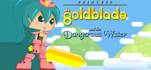 Princess Goldblade and the Dangerous Waters